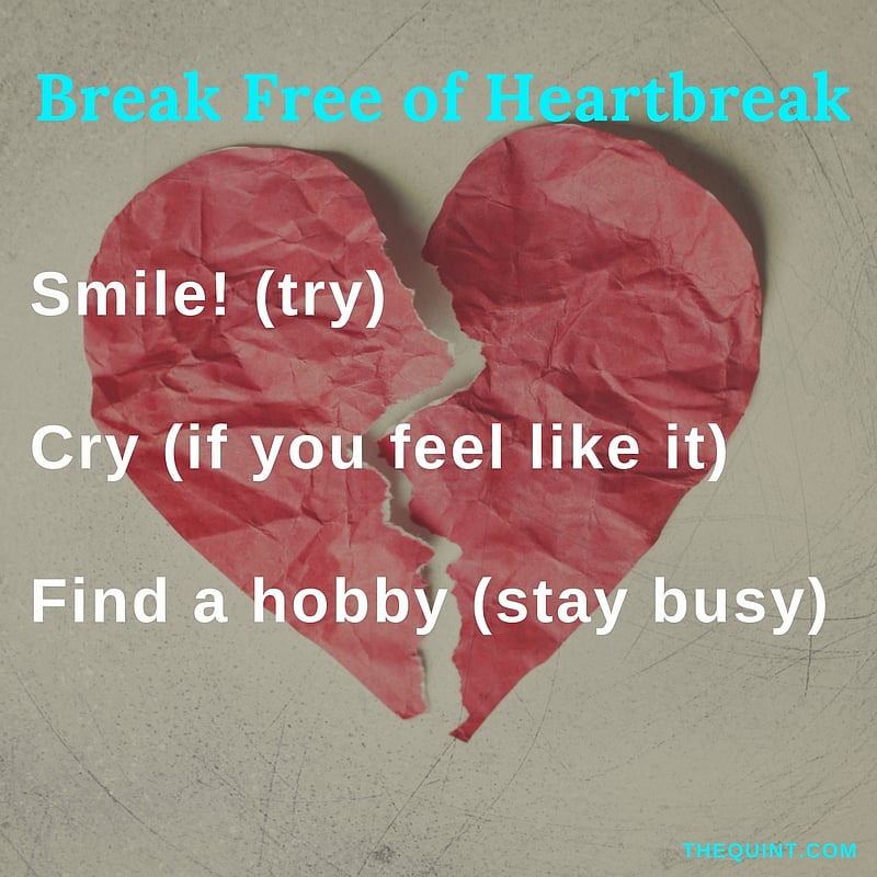 How to Get Over a Heart Break How to Handle a Heartbreak?